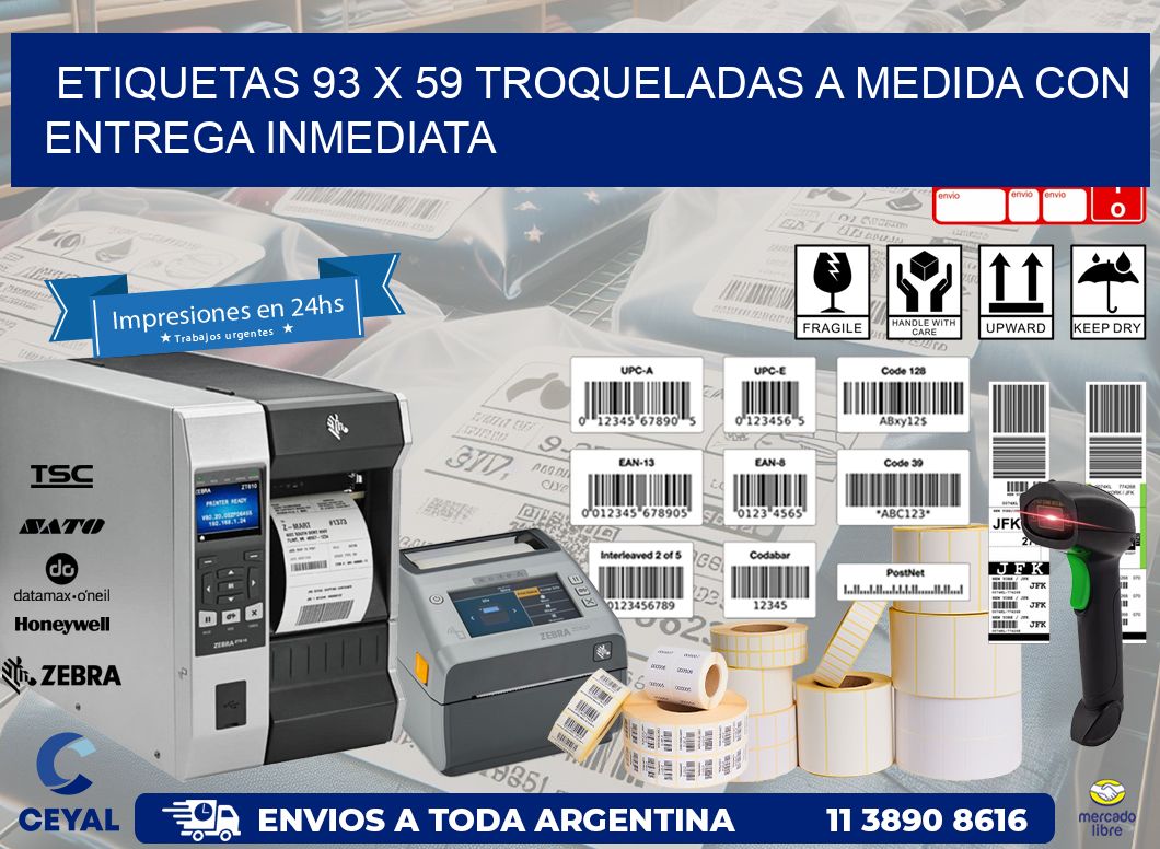 Etiquetas 93 x 59 troqueladas a medida con entrega inmediata