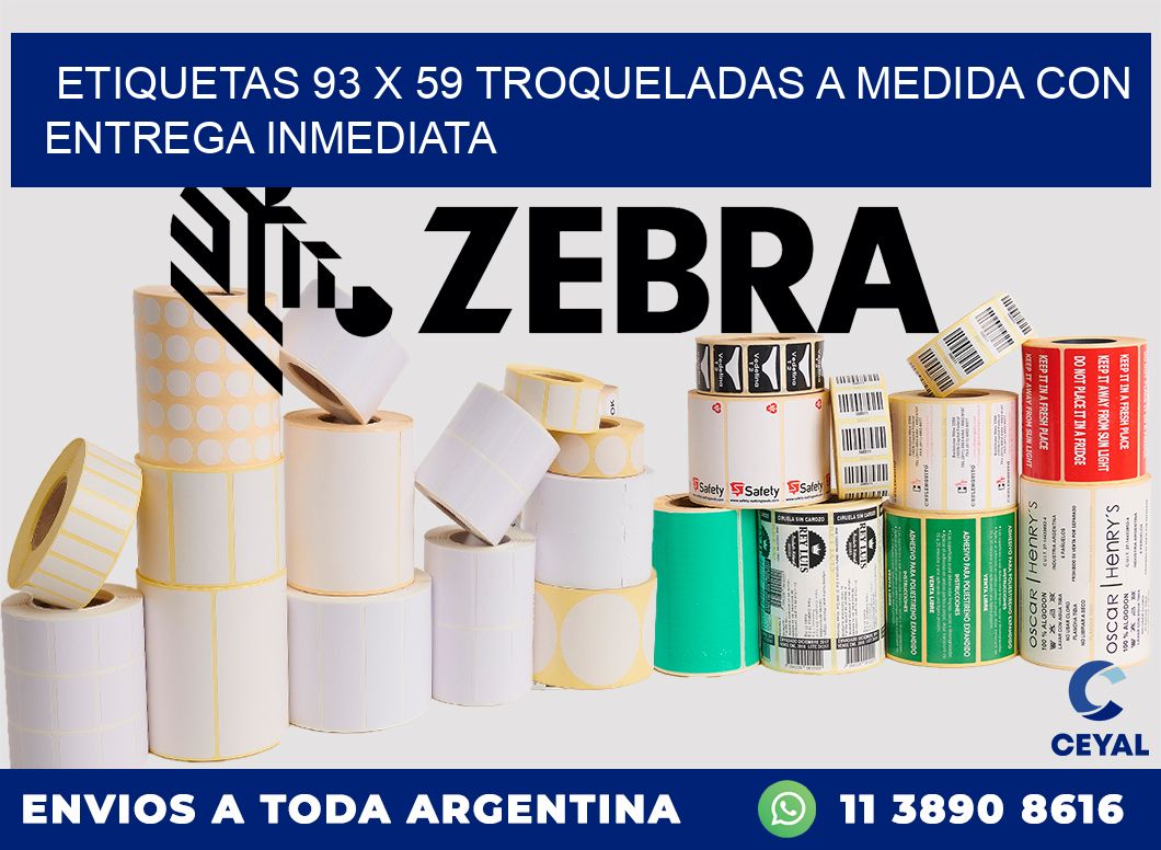Etiquetas 93 x 59 troqueladas a medida con entrega inmediata