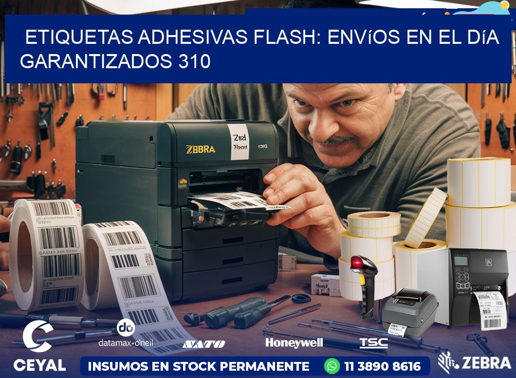 Etiquetas adhesivas Flash: Envíos en el Día Garantizados 310
