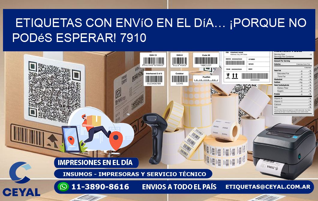 Etiquetas con Envío en el Día… ¡Porque No Podés Esperar! 7910