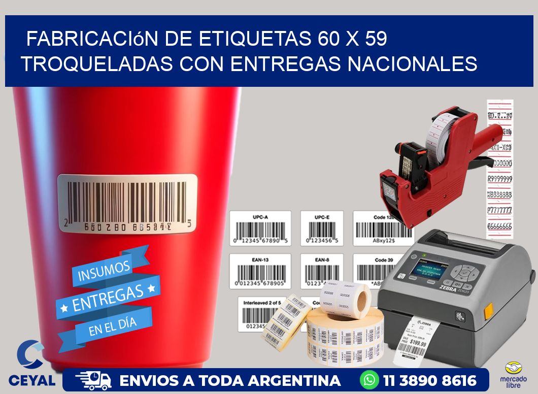 Fabricación de etiquetas 60 x 59 troqueladas con entregas nacionales