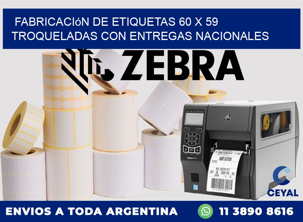 Fabricación de etiquetas 60 x 59 troqueladas con entregas nacionales