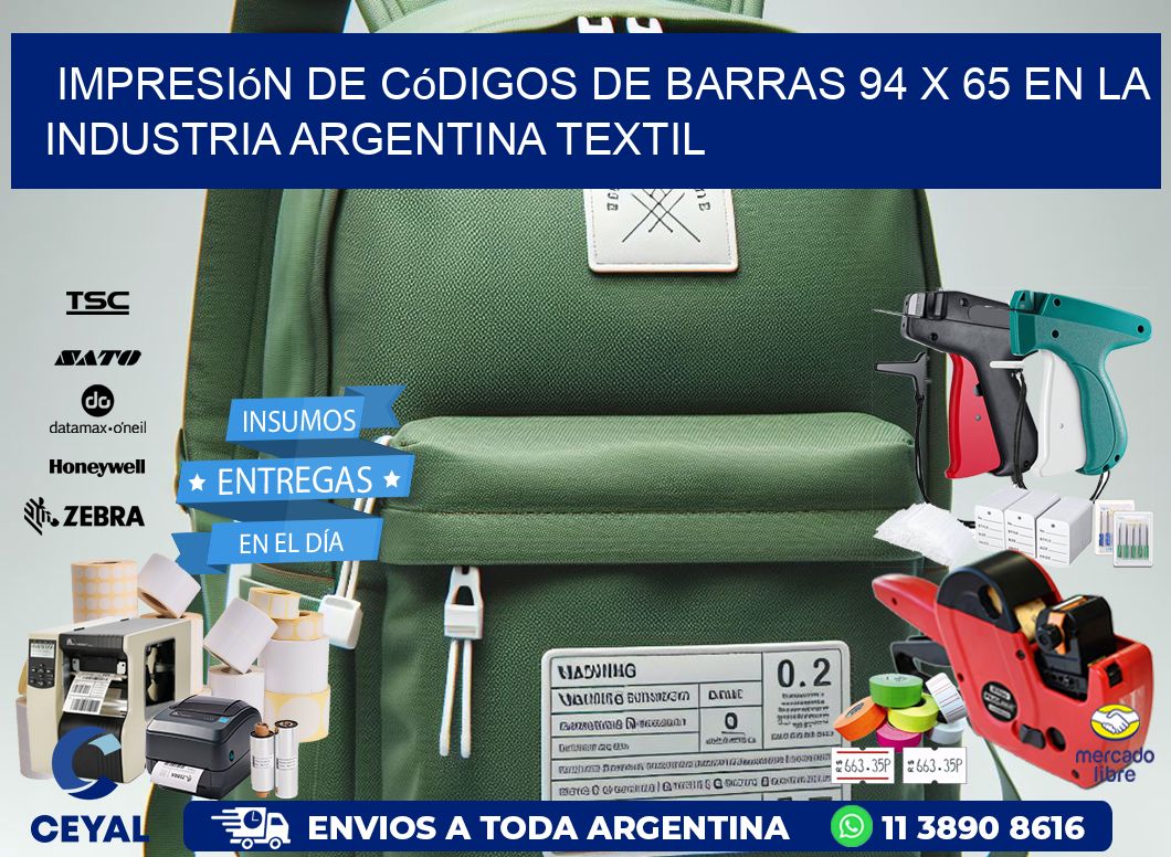 Impresión de Códigos de Barras 94 x 65 en la Industria argentina textil
