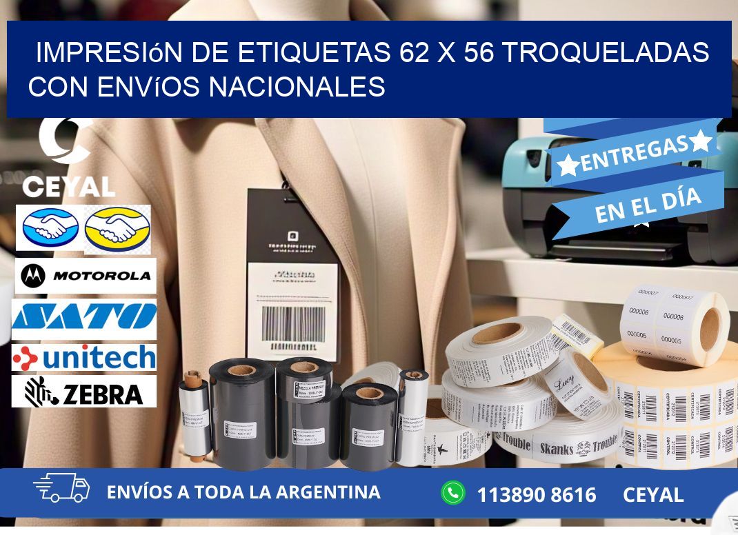 Impresión de etiquetas 62 x 56 troqueladas con envíos nacionales