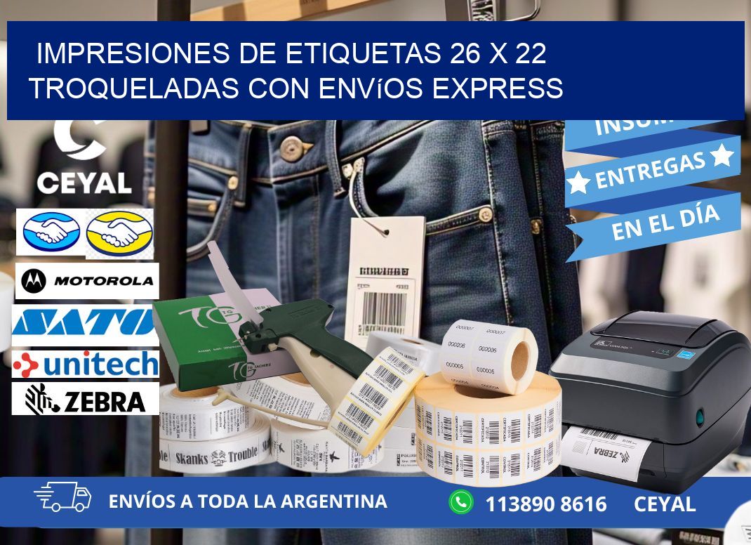 Impresiones de etiquetas 26 x 22 troqueladas con envíos express