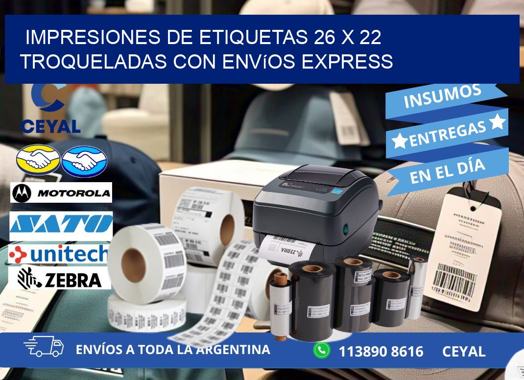 Impresiones de etiquetas 26 x 22 troqueladas con envíos express