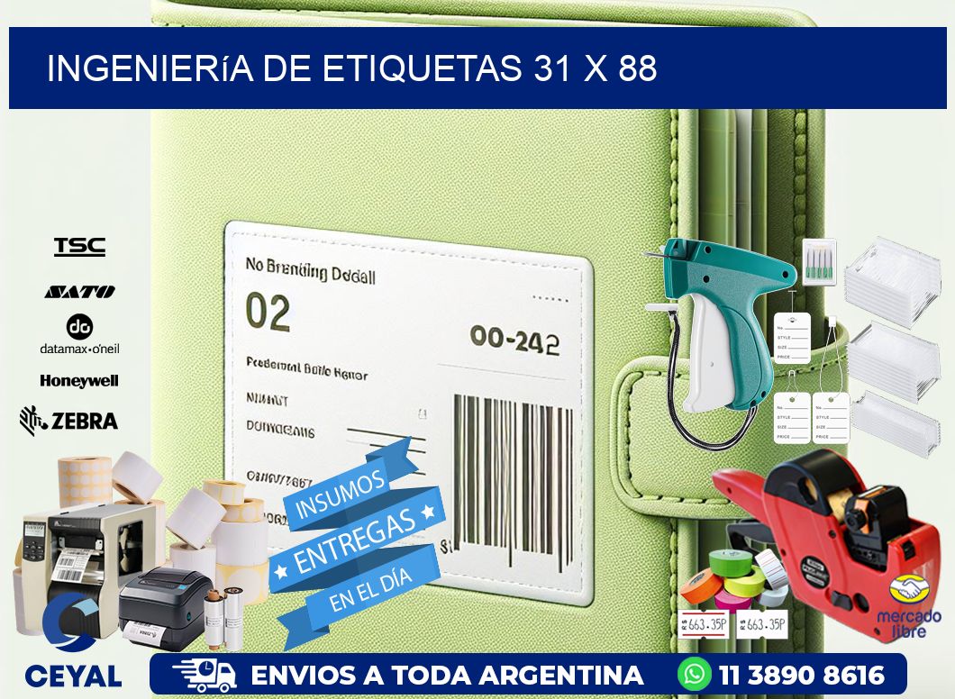 Ingeniería de etiquetas 31 x 88