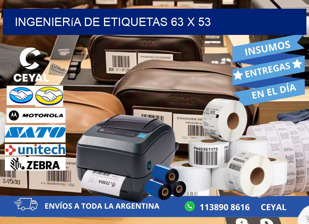 Ingeniería de etiquetas 63 x 53