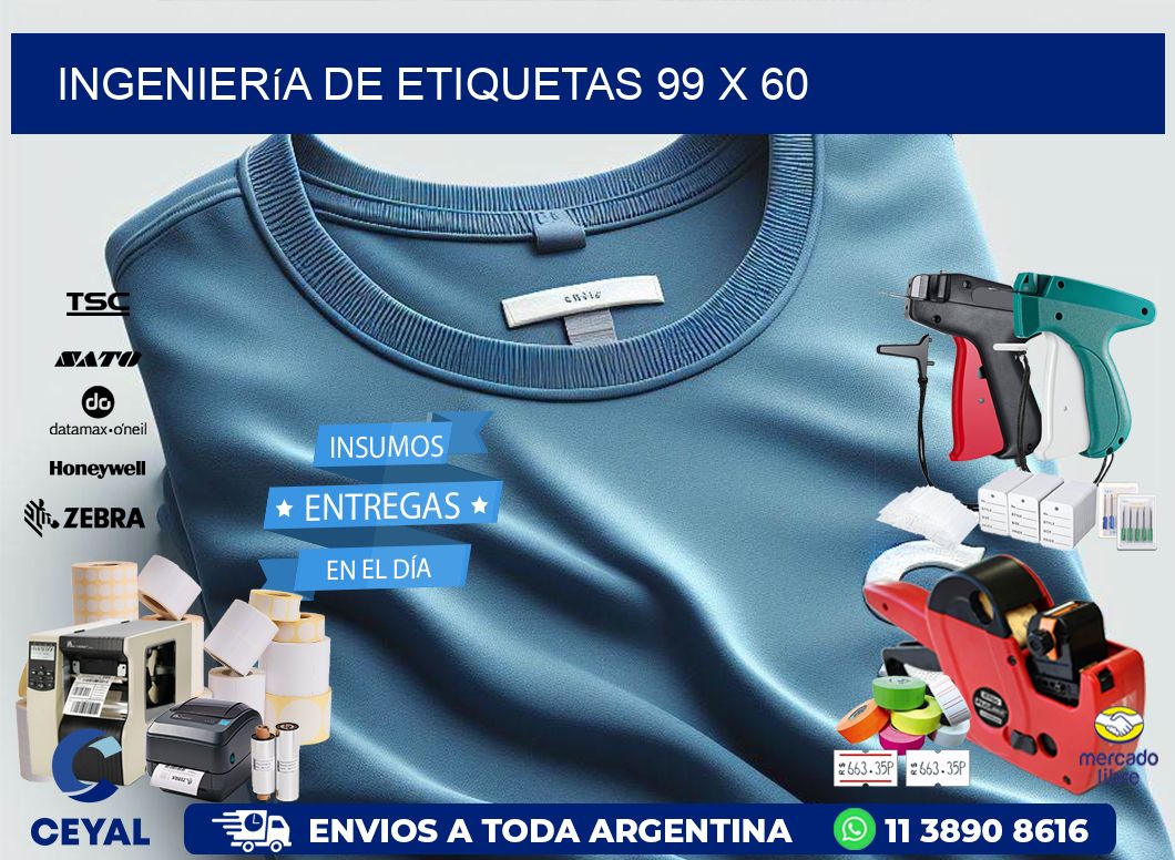 Ingeniería de etiquetas 99 x 60