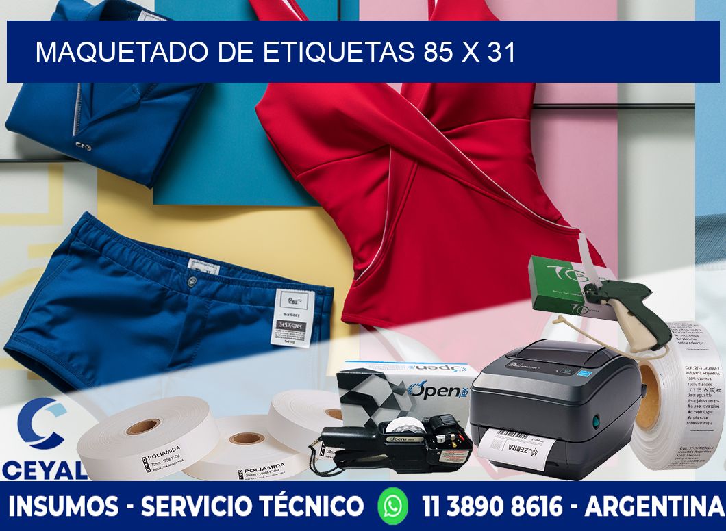 Maquetado de etiquetas 85 x 31