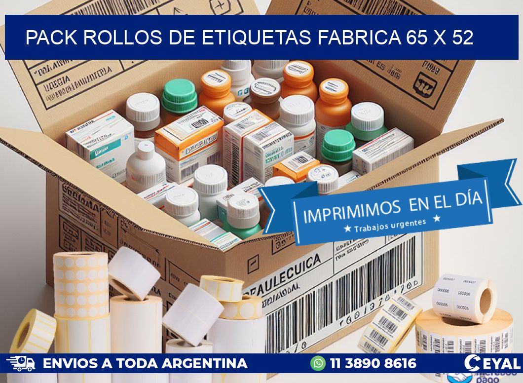 Pack ROLLOS DE ETIQUETAS FABRICA 65 x 52