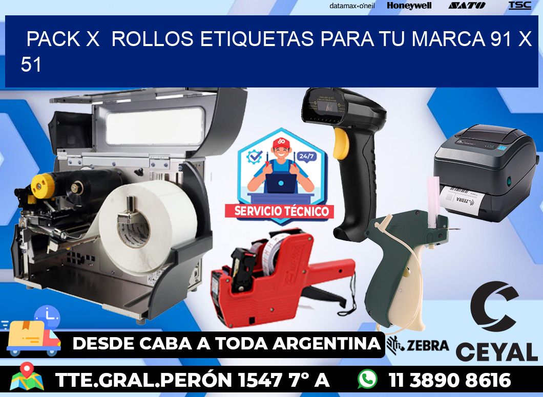 Pack X  Rollos Etiquetas para tu marca 91 x 51
