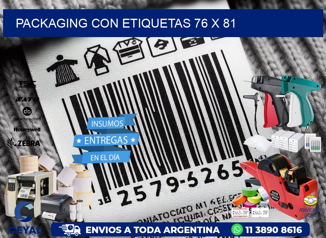Packaging con etiquetas 76 x 81