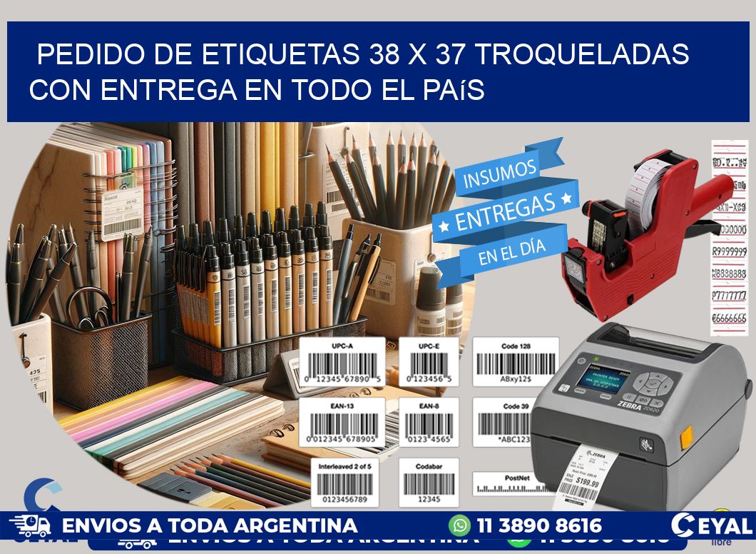 Pedido de etiquetas 38 x 37 troqueladas con entrega en todo el país