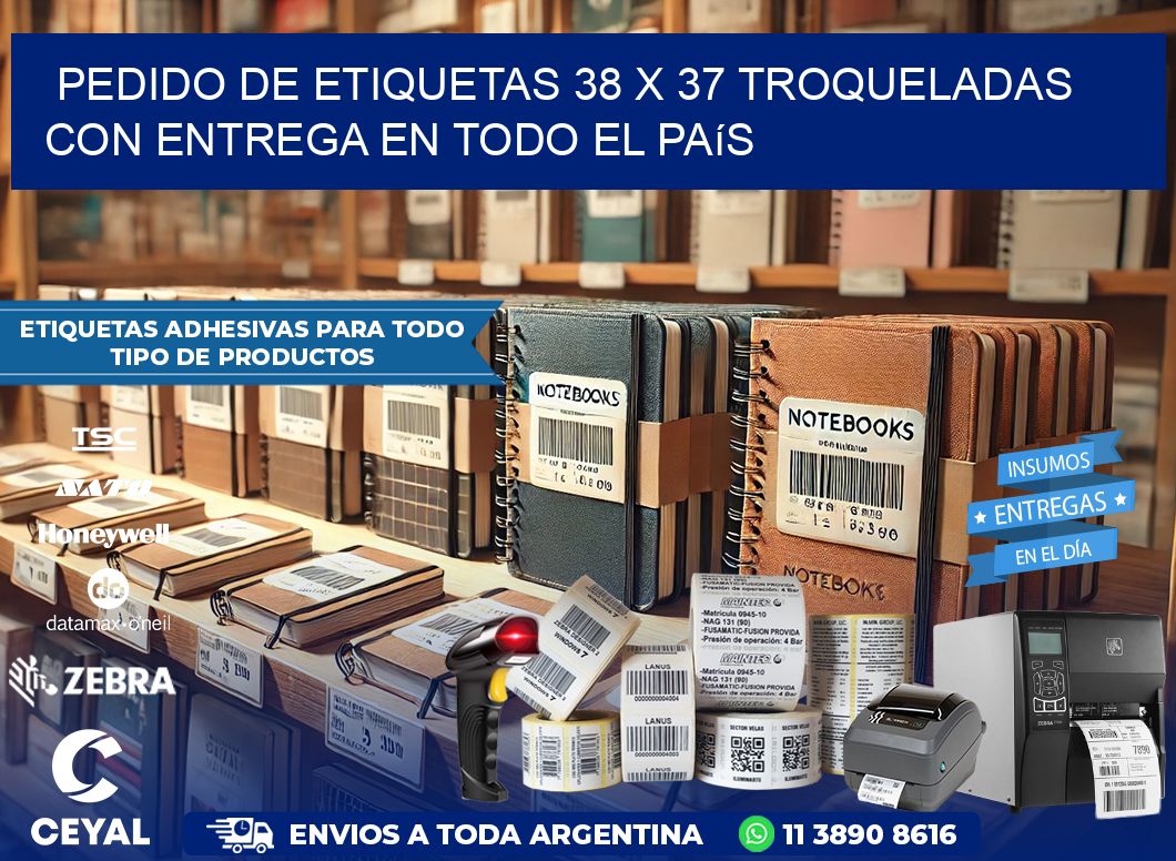 Pedido de etiquetas 38 x 37 troqueladas con entrega en todo el país
