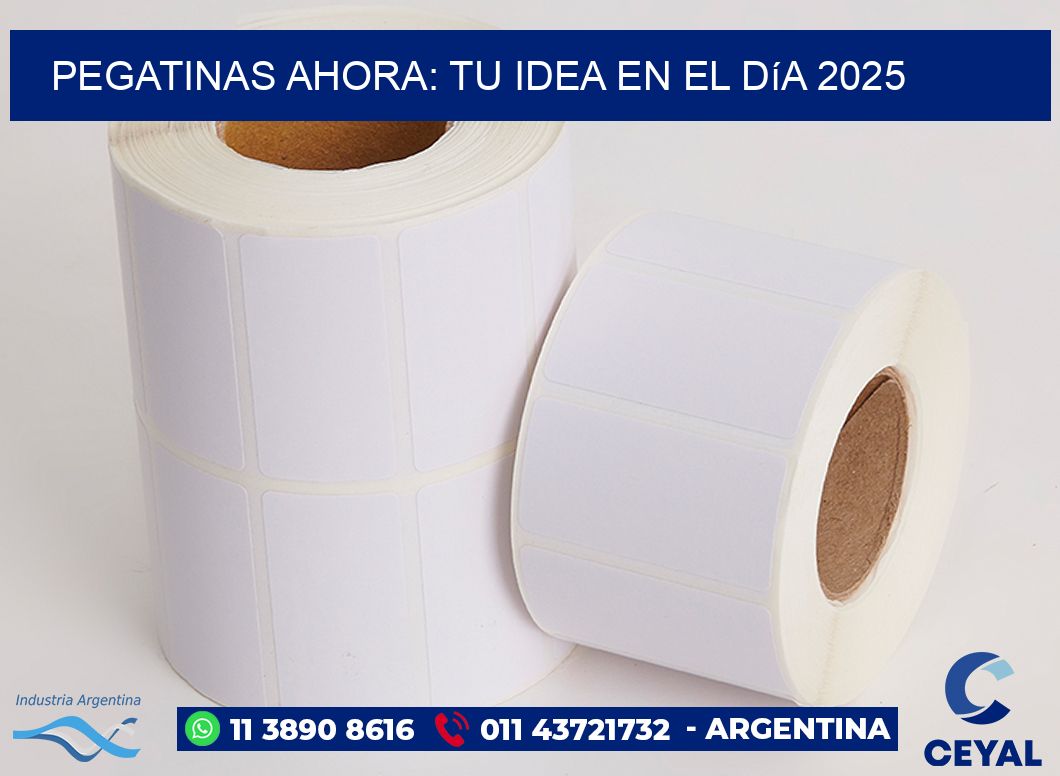 Pegatinas Ahora: Tu Idea en el Día 2025