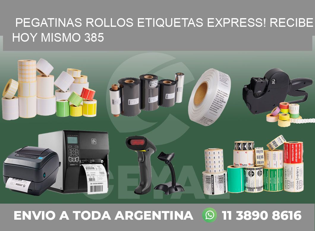 Pegatinas rollos etiquetas Express! Recibe Hoy Mismo 385