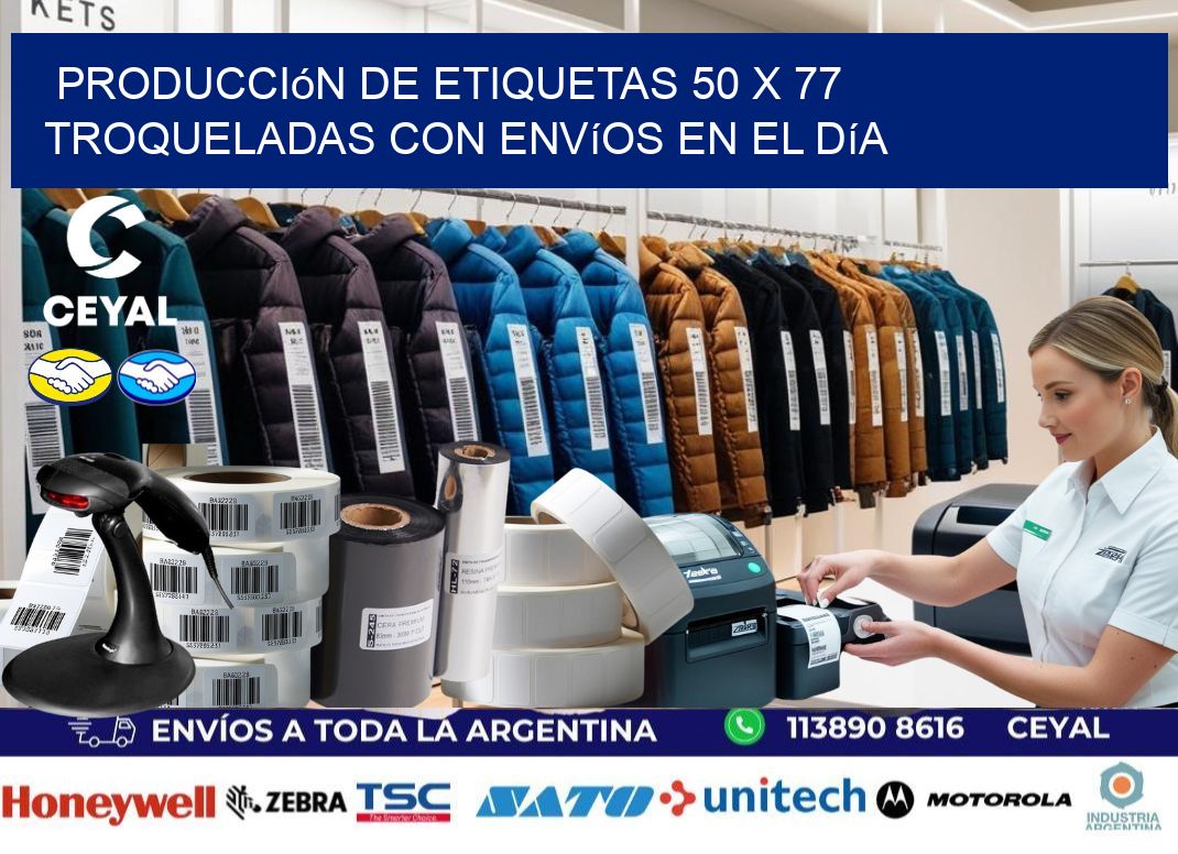 Producción de etiquetas 50 x 77 troqueladas con envíos en el día
