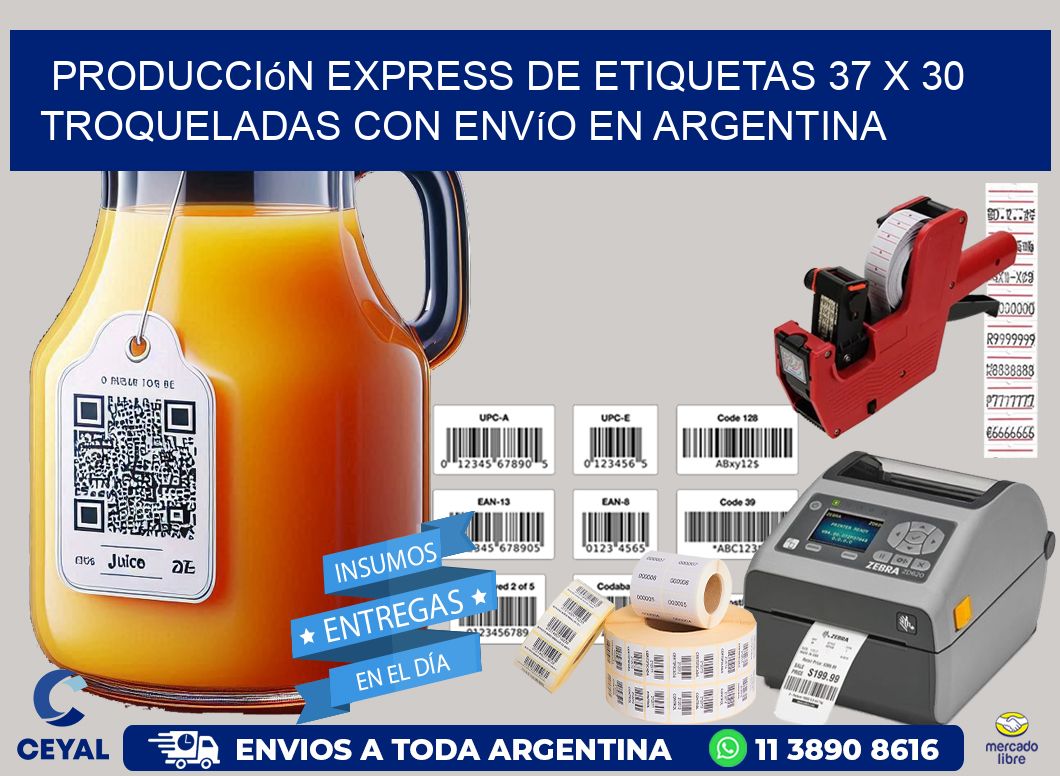 Producción express de etiquetas 37 x 30 troqueladas con envío en Argentina