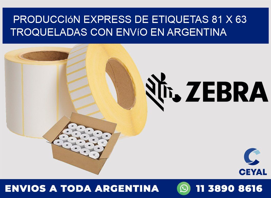 Producción express de etiquetas 81 x 63 troqueladas con envío en Argentina