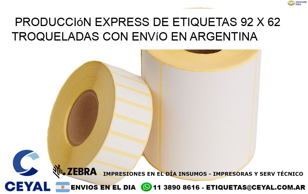 Producción express de etiquetas 92 x 62 troqueladas con envío en Argentina