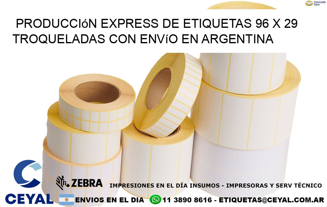 Producción express de etiquetas 96 x 29 troqueladas con envío en Argentina