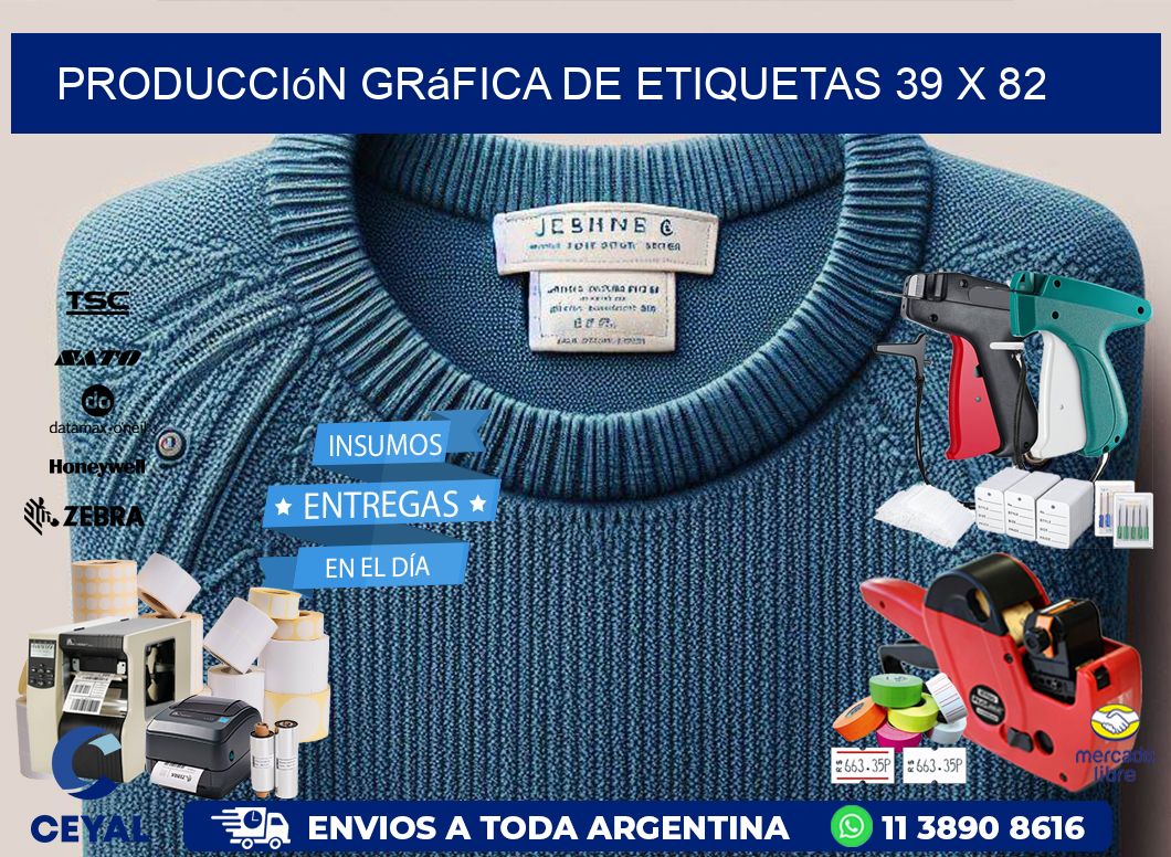 Producción gráfica de etiquetas 39 x 82