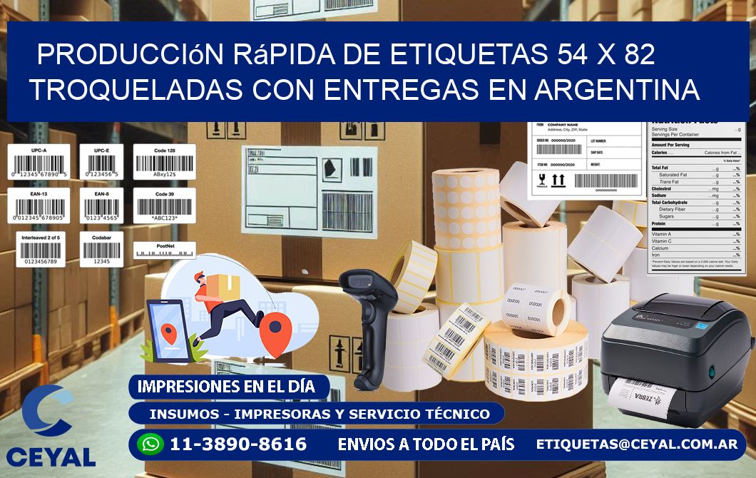 Producción rápida de etiquetas 54 x 82 troqueladas con entregas en Argentina