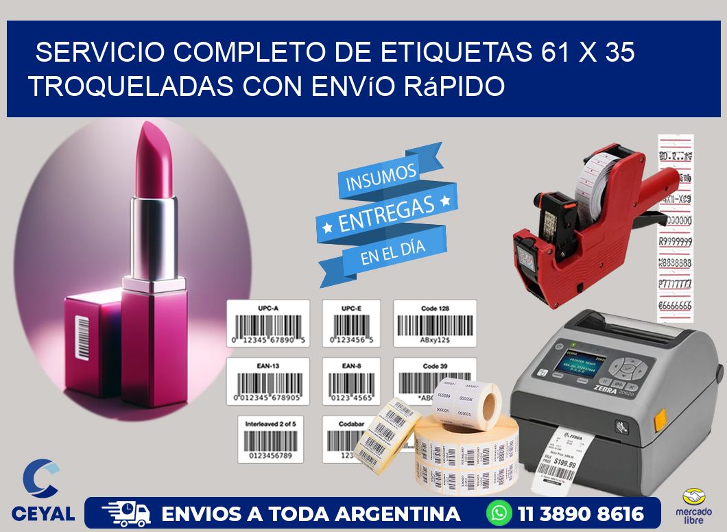 Servicio completo de etiquetas 61 x 35 troqueladas con envío rápido