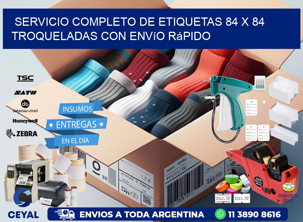 Servicio completo de etiquetas 84 x 84 troqueladas con envío rápido