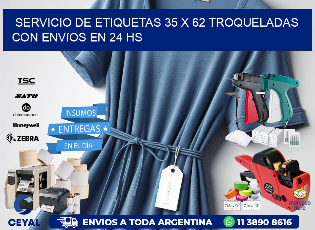 Servicio de etiquetas 35 x 62 troqueladas con envíos en 24 hs