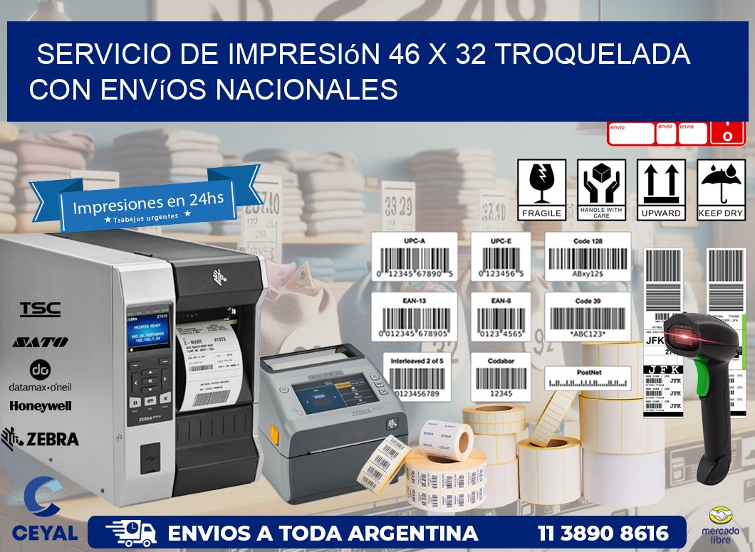 Servicio de impresión 46 x 32 troquelada con envíos nacionales