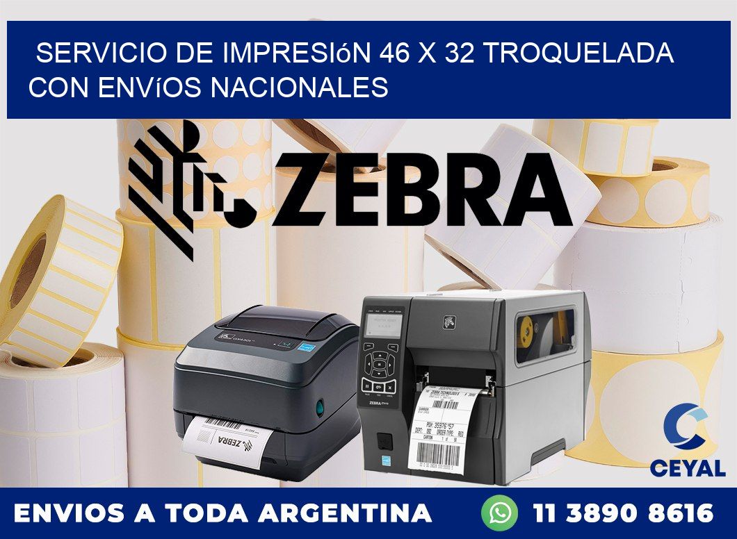 Servicio de impresión 46 x 32 troquelada con envíos nacionales