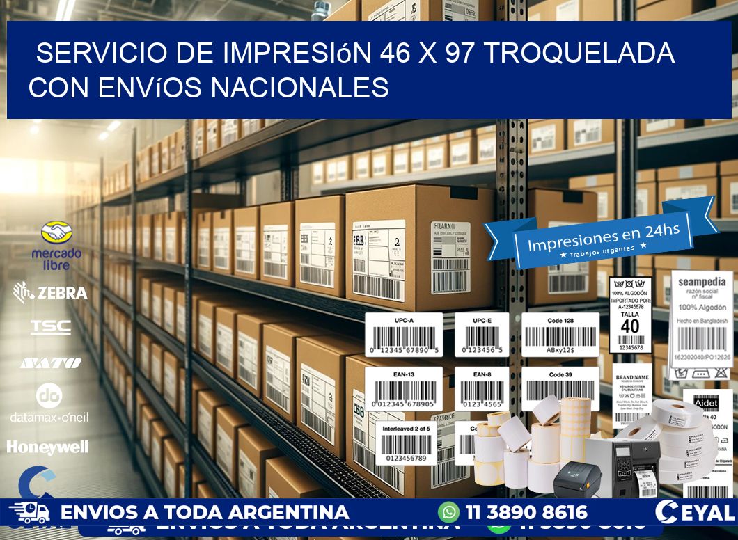 Servicio de impresión 46 x 97 troquelada con envíos nacionales