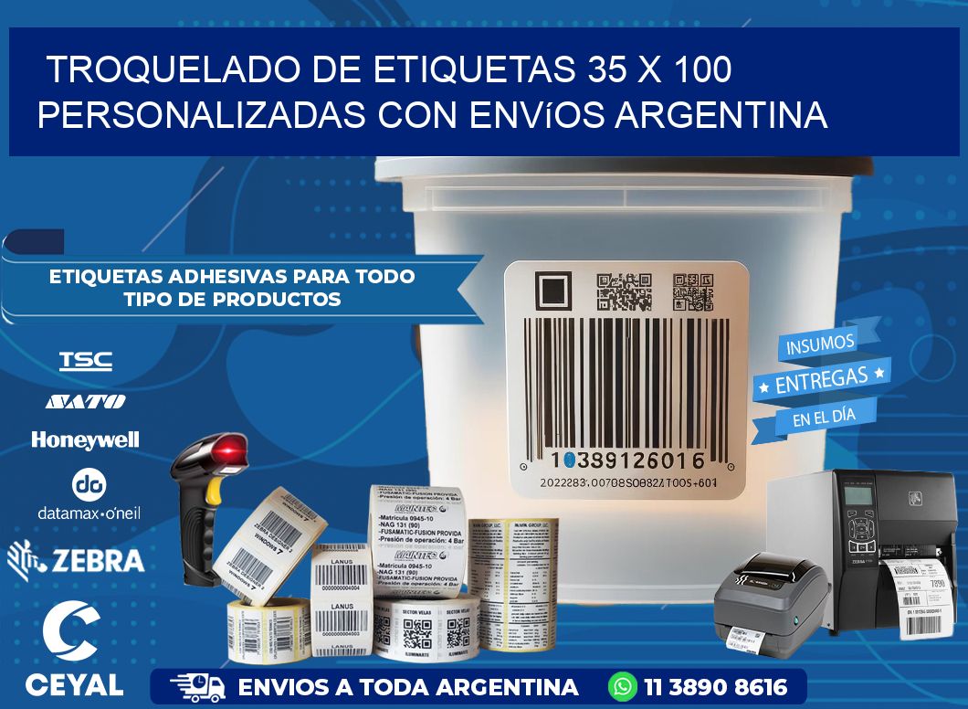 Troquelado de etiquetas 35 x 100 personalizadas con envíos Argentina