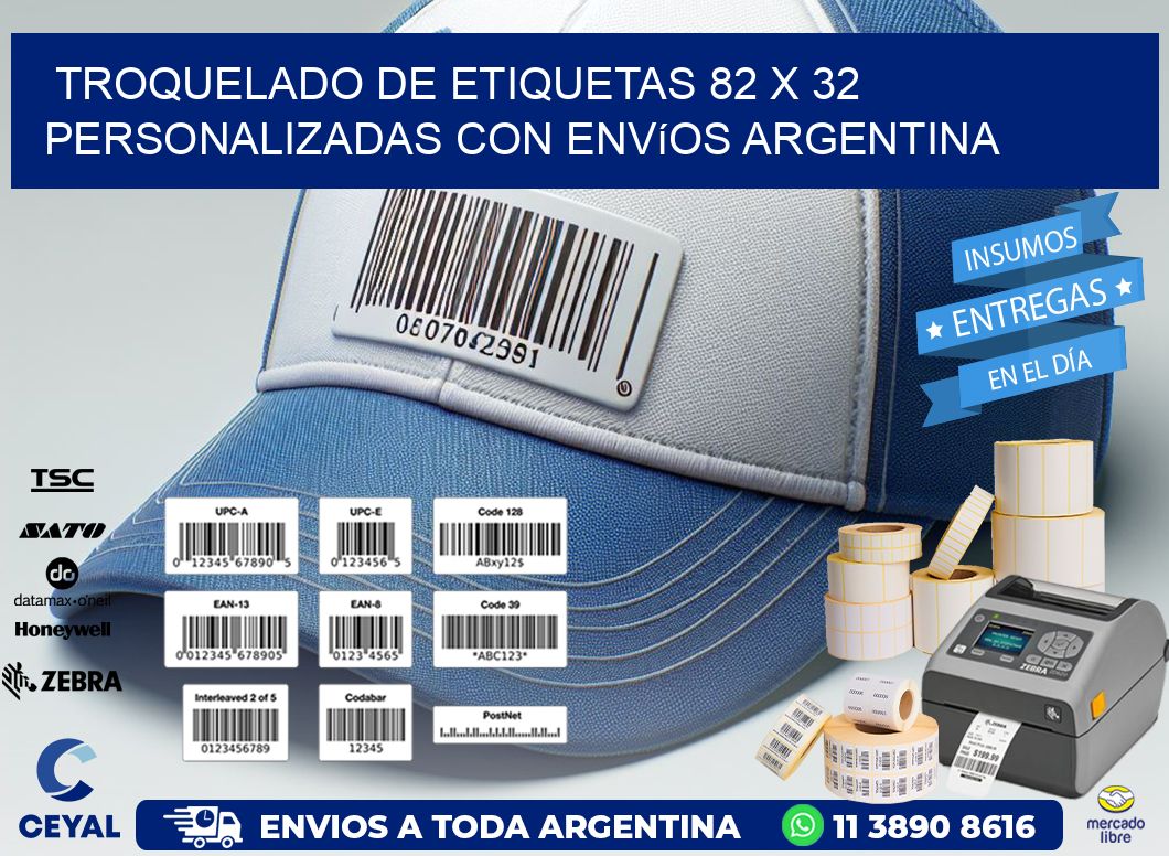 Troquelado de etiquetas 82 x 32 personalizadas con envíos Argentina