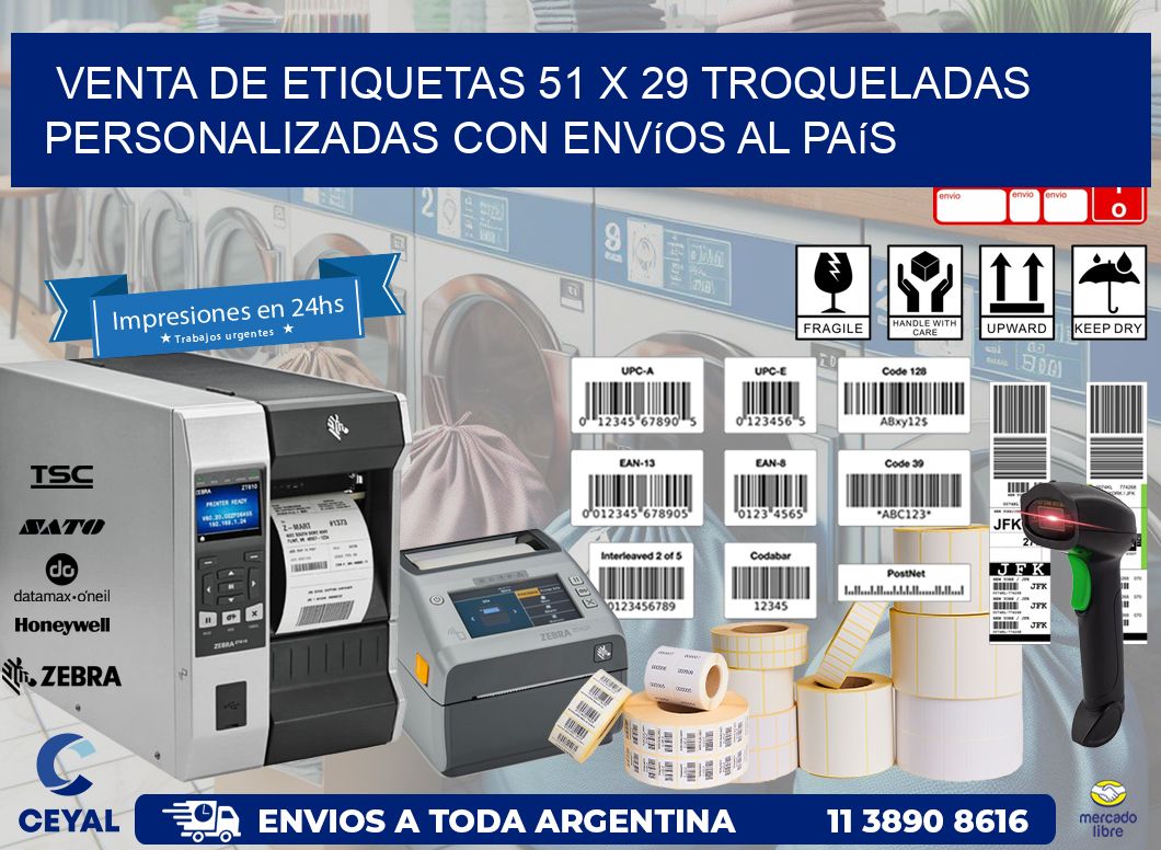 Venta de etiquetas 51 x 29 troqueladas personalizadas con envíos al país
