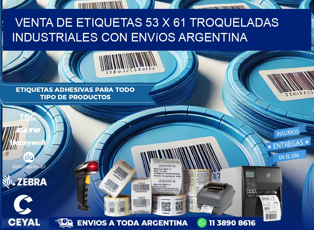 Venta de etiquetas 53 x 61 troqueladas industriales con envíos Argentina