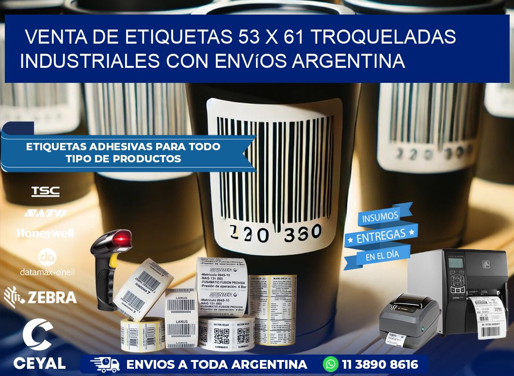 Venta de etiquetas 53 x 61 troqueladas industriales con envíos Argentina