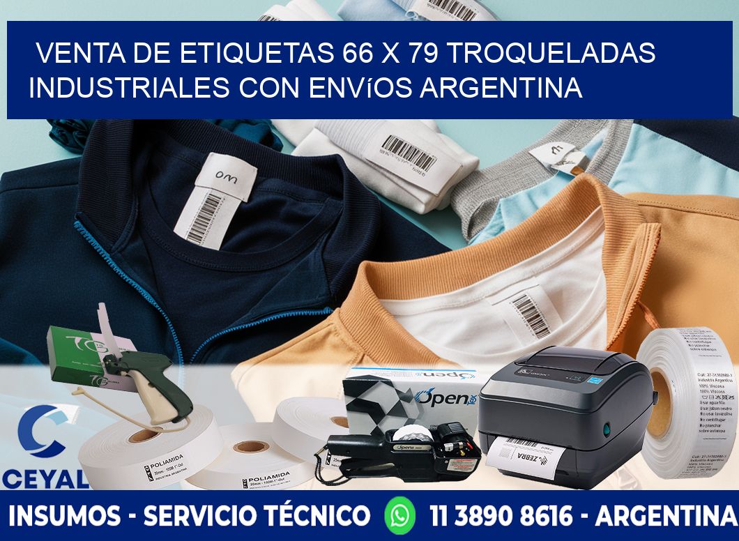 Venta de etiquetas 66 x 79 troqueladas industriales con envíos Argentina