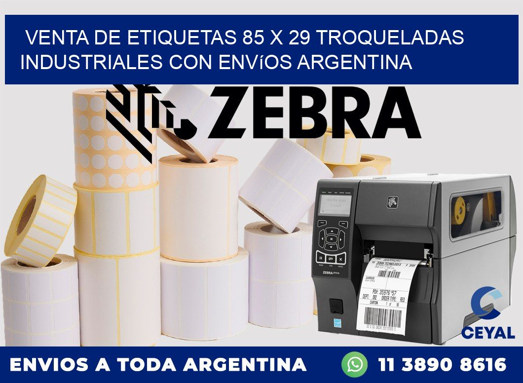 Venta de etiquetas 85 x 29 troqueladas industriales con envíos Argentina