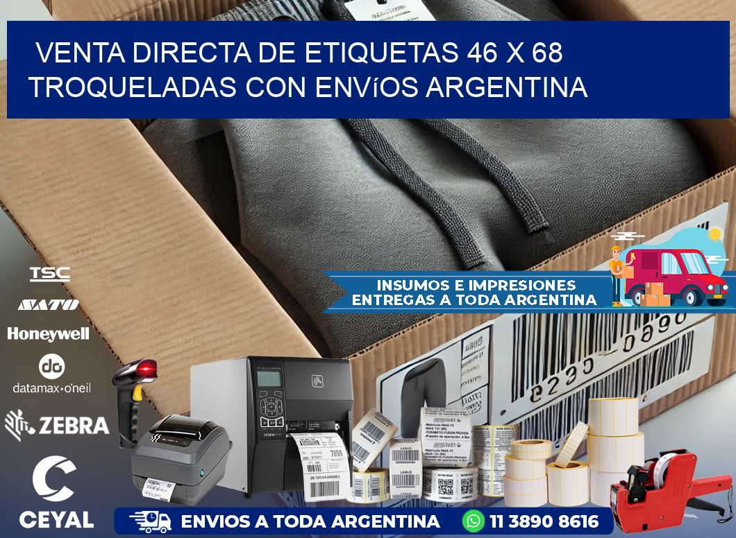 Venta directa de etiquetas 46 x 68 troqueladas con envíos Argentina