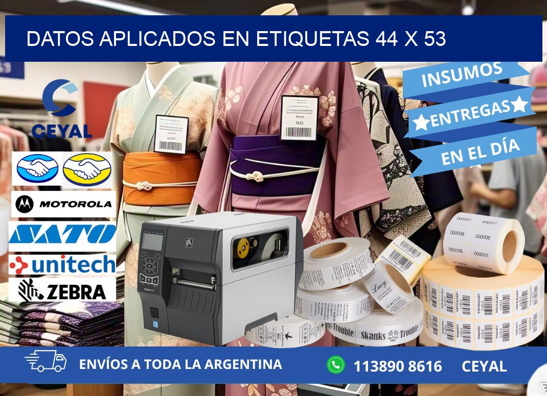 datos aplicados en etiquetas 44 x 53