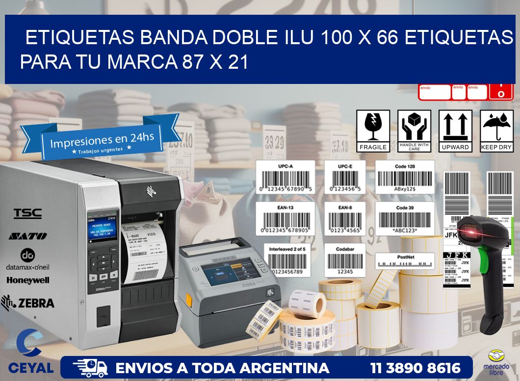 etiquetas banda doble ilu 100 x 66 etiquetas para tu marca 87 x 21