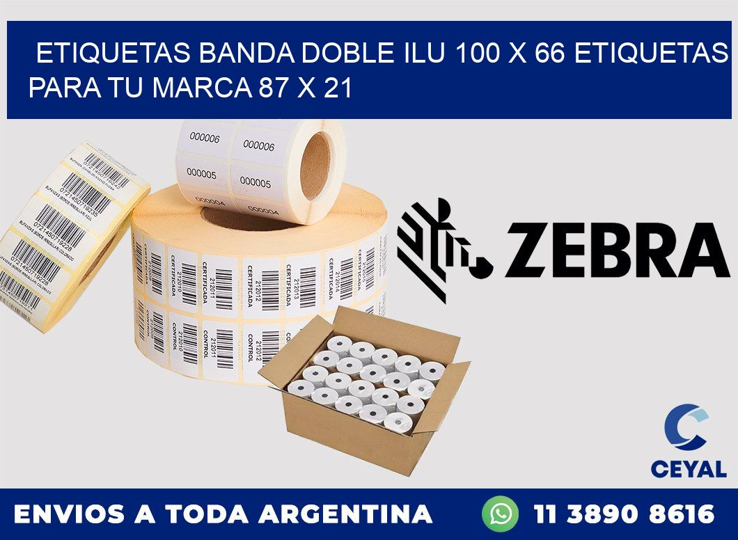 etiquetas banda doble ilu 100 x 66 etiquetas para tu marca 87 x 21