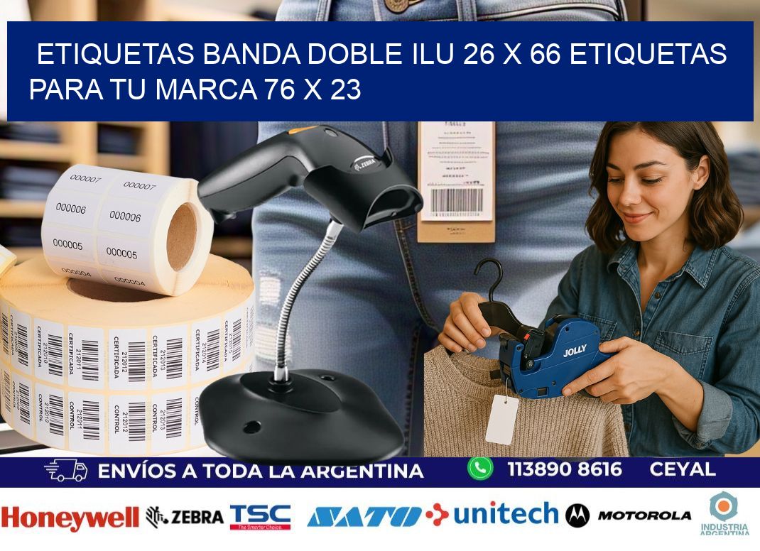etiquetas banda doble ilu 26 x 66 etiquetas para tu marca 76 x 23