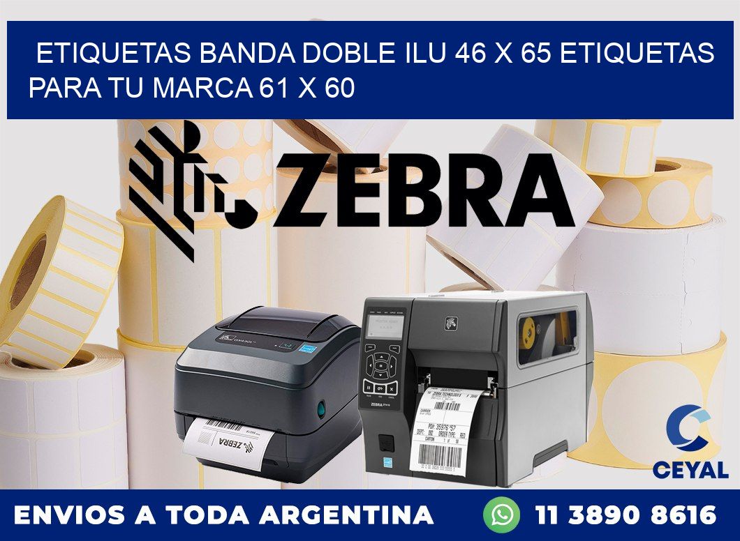 etiquetas banda doble ilu 46 x 65 etiquetas para tu marca 61 x 60