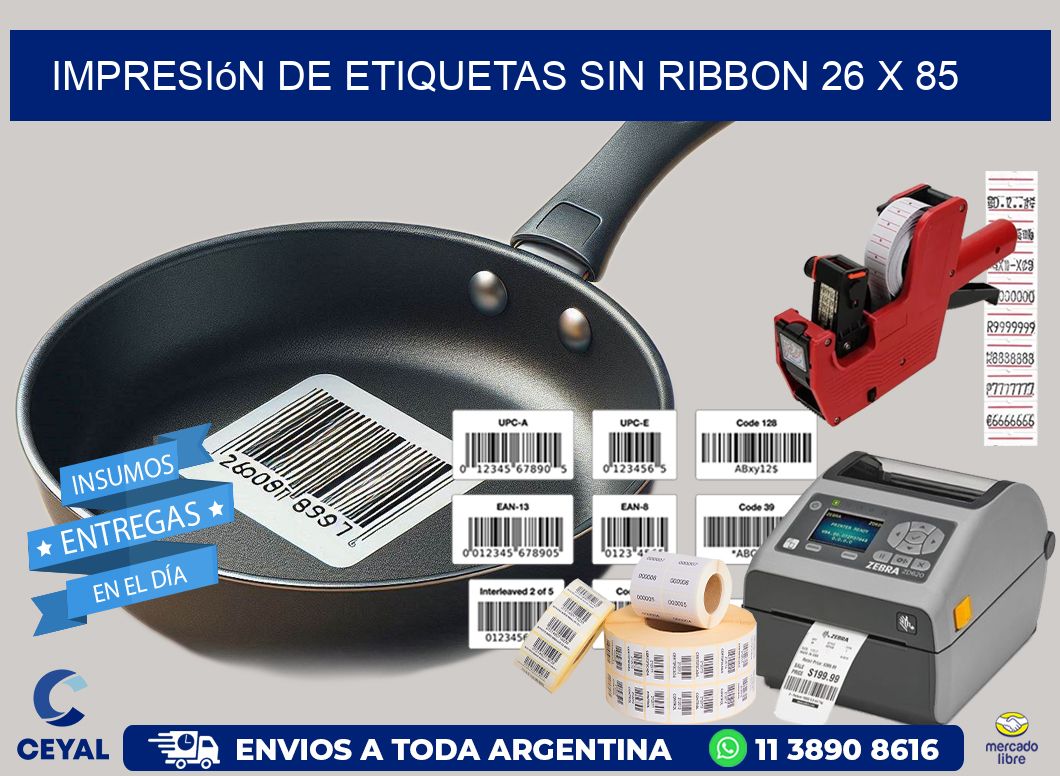 impresión de etiquetas sin ribbon 26 x 85