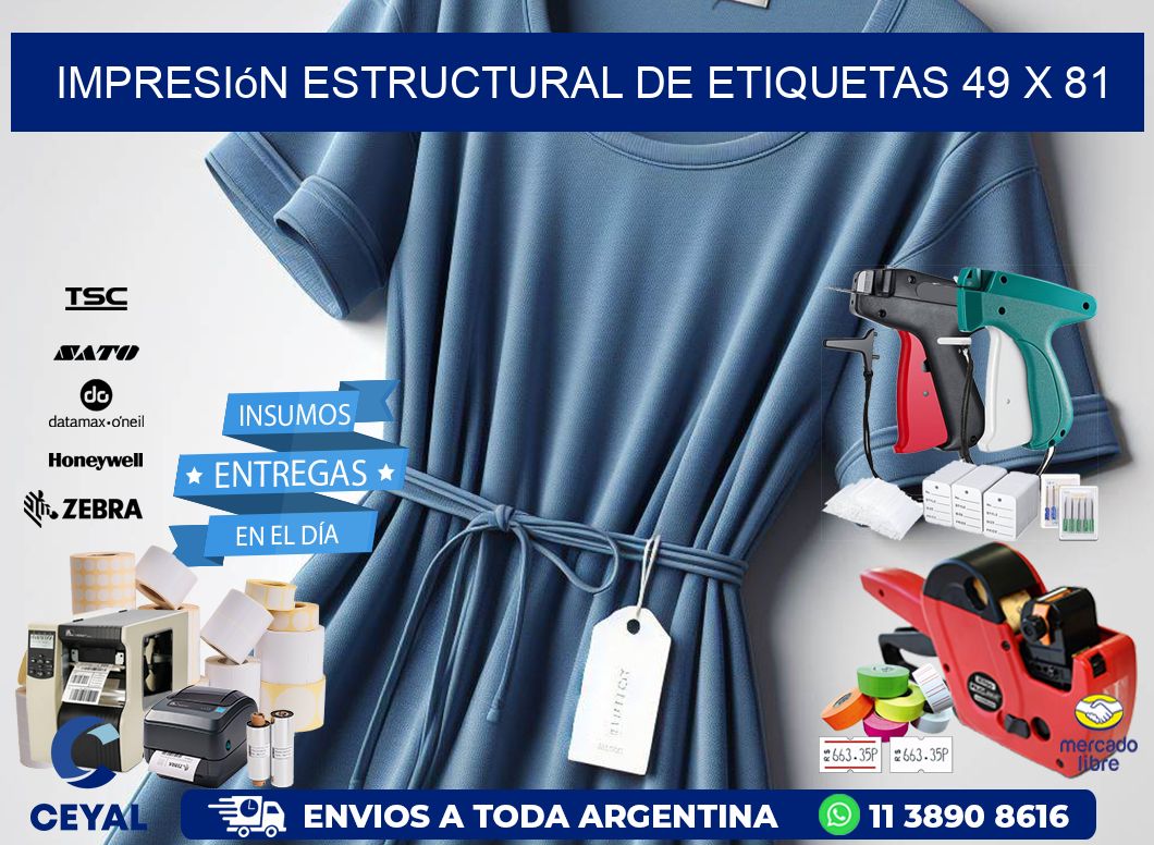 impresión estructural de etiquetas 49 x 81