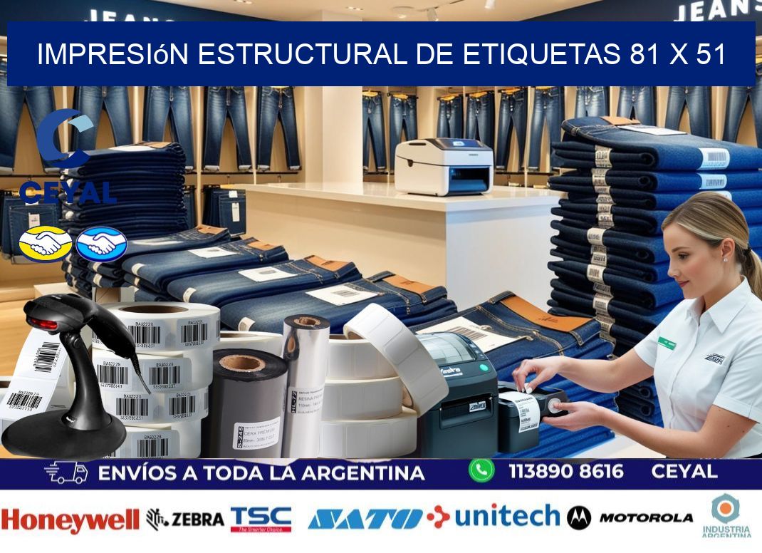 impresión estructural de etiquetas 81 x 51